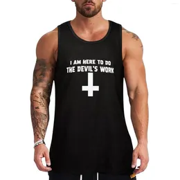 Men's Tank Tops I Am Here To Do The Devil's Work Top T-shirt Working Vest