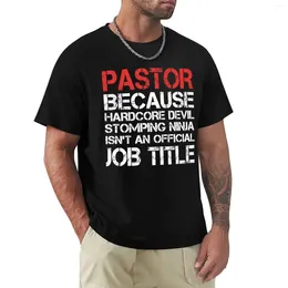 Men's Polos Pastor Isn't An Official Job Title T-Shirt Oversized Vintage Clothes Black T Shirts For Men