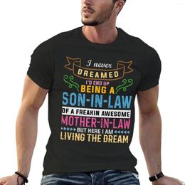 Men's Polos I NEVER DREAMED D END UP BEING A SON IN LAW OF FREAKIN AWESOME MOTHER T-Shirt Black T Shirts Mens