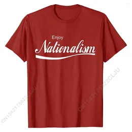 Men's Suits NO.2A1237 Enjoy Nationalism Nationalist T-Shirt Funny Slim Fit Tshirts Cotton Male Tops Shirt