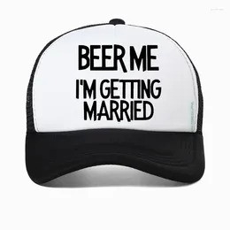 Ball Caps Funny Beer Me Im Getting Married Baseball Cap Unisex Outdoors Visor Mesh Breathable Trucker Hats Adjustable Dad Hat