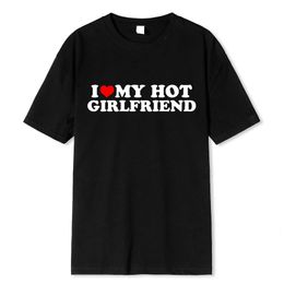 Vintage Funny I Love My Girlfriend Boyfriend T-Shirt Couple Graphic T Shirt Men Boyfriends Cotton Casual Sport Streetwear 240420