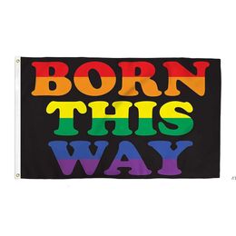 3X5fts Born This Way Flag Gay Pride LGBT Rainbow Direct Factory 90X150cm 0422