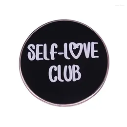 Brooches Self Love Club Enamel Pin Black Circle Badge Positive Mental Health Motivational Brooch Gift For Her
