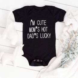 One-Pieces I'm Cute Mom's Hot Dad's Lucky Print Newborn Baby Clothing Summer Cotton 12 Months Baby Girl Clothes Cute Bodysuit 024M