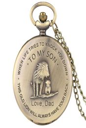 Pocket Watches The Lions 039TO MY SON039 Watch Men Necklace Gifts From DAD Bronze Color Fob Clock Birthday Gift For Boys Mal1515689