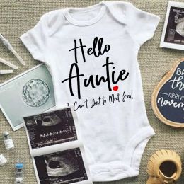 One-Pieces Hello Auntie I Can't Wait To Meet You Announcement Baby Toddler Bodysuits Pregnancy Clothes Boy Girl Romper Infant Shower Gifts