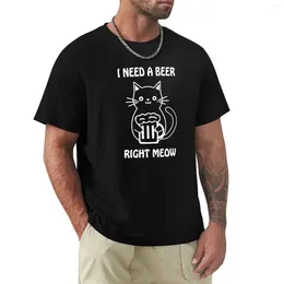 Men's Polos I Need A Beer- Right Meow T-Shirt Blouse Anime Fruit Of The Loom Mens T Shirts