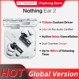 Headphones Global Version Nothing Ear 2 HiRes Wireless Certified 40dB ANC 11.6m Custom Driver Dual Chamber Bluetooth 5.3 Ear2