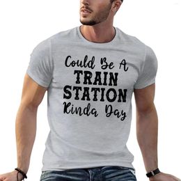 Men's Polos Could Be A Train Station Kinda Day Funny Valentine'day Gift T-Shirt Heavyweights Tees Men Clothing