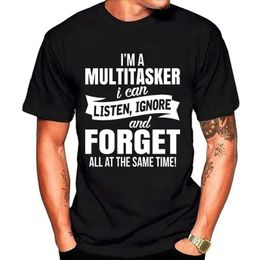 Im A Multitasker Print Tshirt with Funny Saying Men and Womens Fashion Graphic Tee Black T Shirt Summer Short Sleeve Shirts 240423