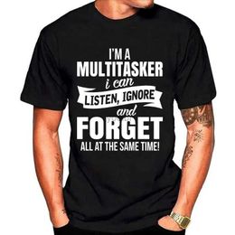 Men's T-Shirts Im A Multitasker Print T-shirt with Funny Saying Men and Womens Fashion Graphic Tee Black T Shirt Summer Short Sleeve ShirtsL2425