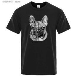 Men's T-Shirts French Bulldog Quote Printed Mens Top Personalized Fashion Street Clothing Retro Cool Short Sleeve Extra Large O-Neck Mens T-shirtQ240425