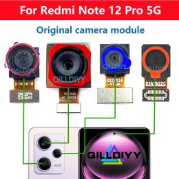 Cables For Xiaomi Redmi Note 12 Pro 5G Note12pro Back Front Backside Camera Original Frontal Selfie Rear Camera Module Flex Cable