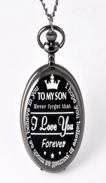 Forever Pocket Watch To My Son I Love You Gift to Son Birthday Gift Boys Fob Pocket Watches3621888