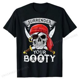 Men's T-Shirts Surrender Your Booty T shirt Pirate Skull Funny Roger Tops Ts Hot Sale Cool Cotton Mens Tshirts Cool T240425