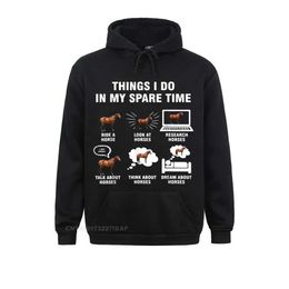 Men's Hoodies Sweatshirts Things I Do In My Spare Time Horse Riding Funny Farmer Hoodie Sweatshirts For Men Summer Hoodies Popular Clothes Printed On T240428