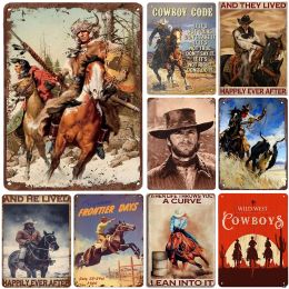 Decorations Wild West Cowboys Vintage Metal Tin Signs Wall Decor for Home Garden Garage Man Cave Bars Cafe Clubs Retro Posters Plaque