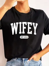 Women's T Shirts 2024 Fashion Simple Mother's Day Women T-shirt Succinct Atmosphere Wifey Slogan Female Shirt Gift For Mom Girl Tee