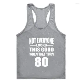 Men's Tank Tops Not Everyone Looks This Good When They Turn 80 Gym Clothing Men Cotton Normal Fitted Gy