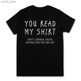 Men's T-Shirts Mens You Read My Shirt Funny Letter Print T-Shirt 2022 Harajuku Streetwear Clothing Fashion Leisure Short Sleeve Top Q240201