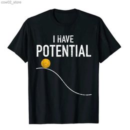 Men's T-Shirts I Have Potential Energy Funny Physics Teacher Nerd Gifts T-Shirt Party Tops T Shirt For Men Cotton Tshirts Casual Newest Q240201