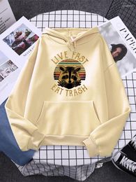 Women's Hoodies Live Fast Eat Trash Stray Raccoon Printing Women Personality Vintage Clothing Soft O-Neck Pullover Casual Female Hooded