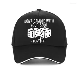 Ball Caps DON'T GAMBLE WITH YOUR SOUL FAITH Funny Men Hat Fashion Classic Quotes Unisex Baseball Cap Casquette