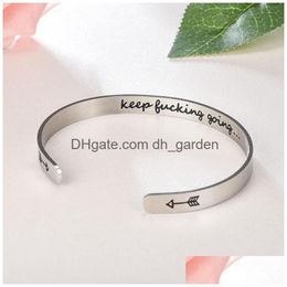 Bangle Stainless Steel Open Bracelet Letter Inspirational Keep Going Wristband Cuff Women Men Fashion Jewellery Drop Delivery Bracelets Dh73Z