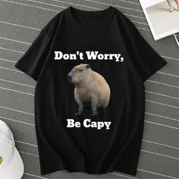 Men's T Shirts Don't Worry Be Capy Capybara Top Men Women Manga Anime Tee Oversized T-shirts Clothing Male Y2k Clothes