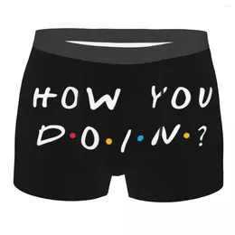 Underpants Custom Tv Show Friends Funny Quote Underwear Men Stretch How You Doin Boxer Briefs Shorts Panties Soft For Homme