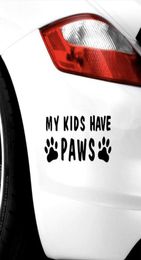 Reflective My Kids Have Paws Funny Car Sticker Window Wall Bummper Laptop Windshield Waterproof Car Door Motorcycle Sticker Vinyl 1693373