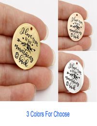 I Love You to the Mountains and Back Charm Stainless Steel Custom Tag For Girl Friends Boy friends Gifts Jewelry Making8271894