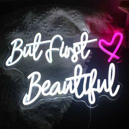 LED Neon Sign But First Beautiful n Sign LED White Pink n Light for Wall Decor USB Powered for Bedroom Living Room Girls Room Wedding