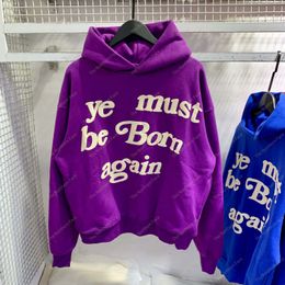 22ss women's Designer Hoodie Cactus Plant Flea CPFM YE MUST BE BORN AGAIN Hoodie West Jerry Letter Printed High Street Hip Hop Hoodies 12 Color Hooded Sweatshirt Hoodie