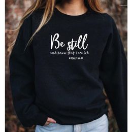 Women's Hoodies Fashion Clothing Be Still And Know That I Am God Pslam 46:10 Sweatshirt Religiouc Christian Faith Jumper Top