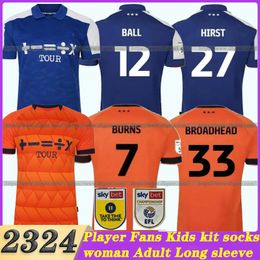 23/24 Ipswich Town Soccer Jerseys HIRST BURNS CHAPLIN BALL LUONGO BROADHEAD 2023 2024 Home blue Away orange men kit kids football shirt