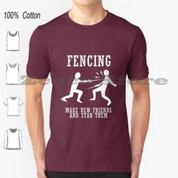 Men's T Shirts Fencing Make And Stab Them Cotton Men Women Soft Fashion T-Shirt Funny Cute Humor