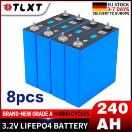 NEW 8PCS 3.2V 240Ah Lifepo4 Lithium Iron Phosphate Solar Rechargeable Cell Pack 12v 24v 240ah Grade A Battery DELIVERY TO EUROPE