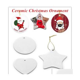 Christmas Decorations Blanks Sublimation Ceramic Ornament Personalized Handmade Ornaments For Tree Decor Drop Delivery Home Garden F Dhay5