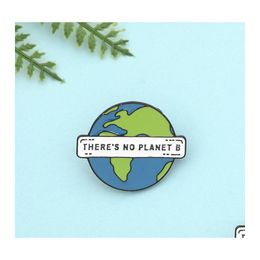 Pins Brooches Fashion Love Earth Series That Here Home Us Personality Girls Boys Bag Coat Badge Pin Decoration Drop Delivery Jewellery Otvrs