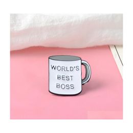Pins Brooches Boss Mug Pins Ever Enamel Coffee Cup Lapel Men Women Bosss Day Gift 8 W2 Drop Delivery Jewellery Dh9De