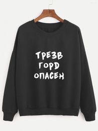 Women's Hoodies Sweatshirt Sober Proud Dangerous Casual Russian Letter Printed Long Sleeve Tumblr Cotton Unisex Hipster Harajuku Tops