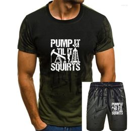 Men's Tracksuits Men T Shirt It Til Squirts Nice Oilfield T-Shirt Tshirts Women