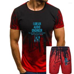 Men's Tracksuits I Am An Audio Engineer T-Shirt Gift Tops T Shirt Cotton Men Tshirts Fashion