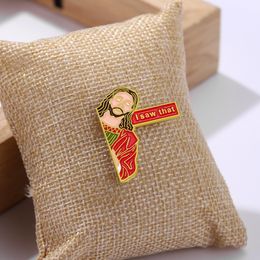 Pins Brooches Jesus I Saw That Custom Badge Backpack Lapel Collar Kids Friends Gifts Jewellery