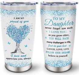 Tumblers To My Daughter Gift From Mom Gifts Dad Daughters Ideas Stainless Steel Tumbler 20oz