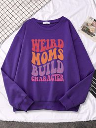 Women's Hoodies Fashion Female Weird Moms Build Character Printing Pullover O-Neck Drop-Shoulder Sweatshirt Drop Sleeves Women Clothing