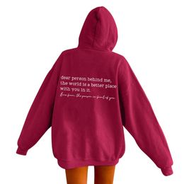 Womens Hoodies Sweatshirts Dear Person Behind Me Hoodie With Kangaroo Pocket Pullover Vintage Aesthetic Words on Back Trendy Fleece Moletom 230817