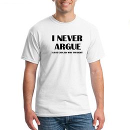 men's fashion summer cotton tops with i never argue i just explain why i am right funny letter print
